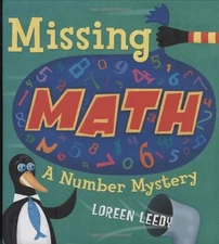 MISSING MATH By Loreen Leedy - Hardcover **Mint Condition**