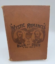 1883 Mystic Romances of the BLUE & THE GREY by Alexander C. Branscom Civil War x