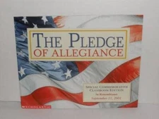 The Pledge of Allegiance: September 11 Commemorative Edition - Paperback - GOOD