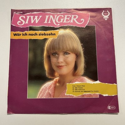Siw Inger - Wär Ich Noch Siebzehn - 7'' Single Vinyl Schallplatte - VG+