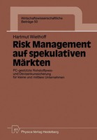 Risk Management Auf Spekulativen MäRkten Hartmut Wiethoff Taschenbuch Xiv 1991