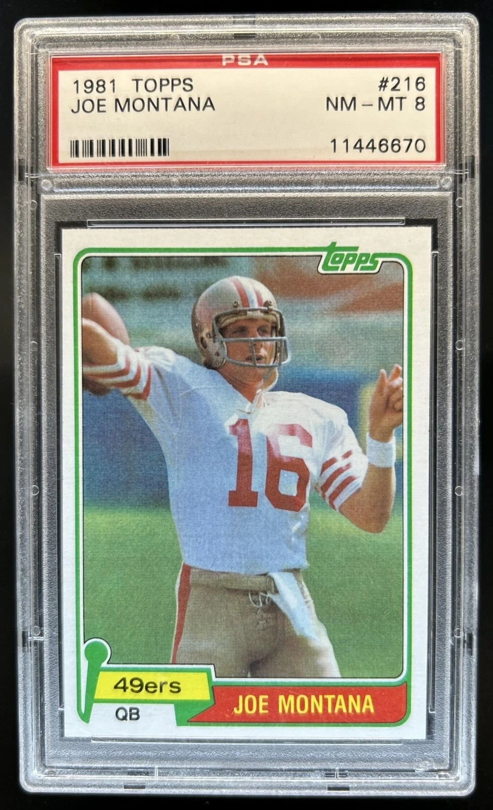 Joe Montana Topps RC PSA 8
