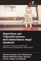 Algoritmo Per L'identificazione Dell'abbandono Degli Studenti Villanueva (U. A.)