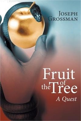 Fruit of the Tree: A Quest (Paperback or Softback)