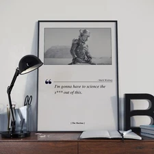 The Martian Movie Poster Print, Movie Quote - Unframed