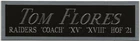 TOM FLORES RAIDERS NAMEPLATE FOR AUTOGRAPHED SIGNED FOOTBALL HELMET JERSEY PHOTO