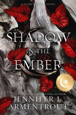 A Shadow in the Ember Special Edition | Jennifer L. Armentrout | englisch