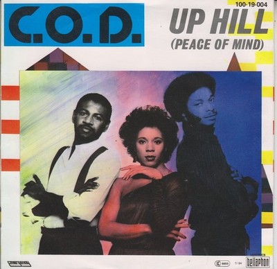 C.O.D. - Up Hill (Peace Of Mind) 7'' Single Vinyl Electronic Electro 0011