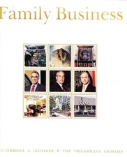 Family Business Volume 3 (Strawbridge & Clothier * The Triumphant Eighties)