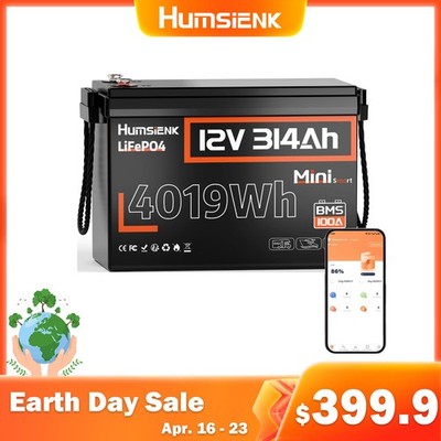 Humsienk 314Ah 12V 300Ah LiFePO4 Lithium Battery Bluetooth Solar Energy off Grid
