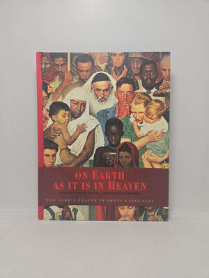 On Earth As It Is in Heaven: The Lord's Prayer in Forty Languages