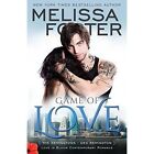 Game of Love (Love in Bloom: The Remingtons) by Melissa Foster (Paperback / softback, 2014)