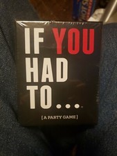 If You Had To .....A Party Game, Brand New Sealed