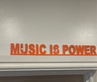 Music Is Power  Door Topper Sign Door Shelf  Richard Ashcroft Gift For Fans
