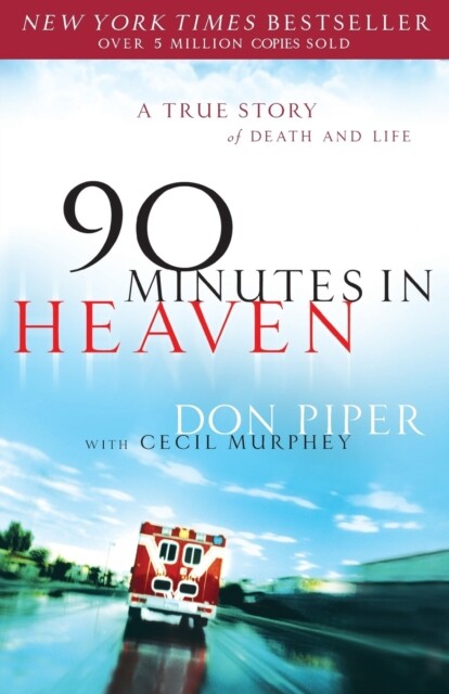 90 Minutes in Heaven – A True Story of Death & Life - Free Tracked Delivery
