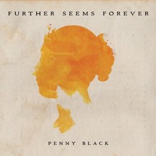 FURTHER SEEMS FOREVER - Penny Black - CD