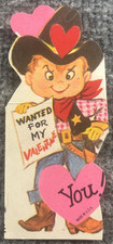 Vintage Valentine Card Cowboy Sherrif Wanted For My You Made in USA