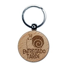 Entregado Tarde Late Spanish Class School Engraved Wood Round Keychain Tag Charm