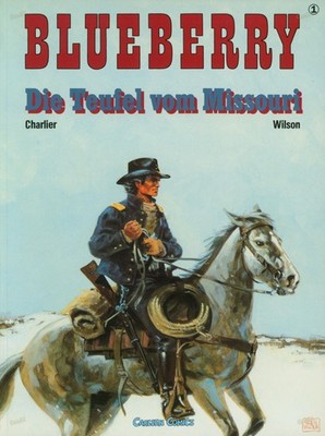 Blueberry - Die Teufel vom Missouri Nr. 1 - Carlsen - Softcover Zustand 2
