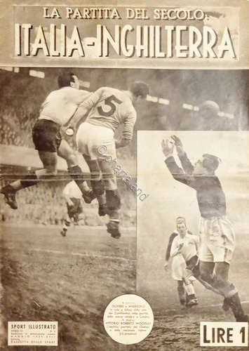 Sport Illustrato N. 5 - La Partita del Secolo Italia - Inghilterra - Maggio 1939