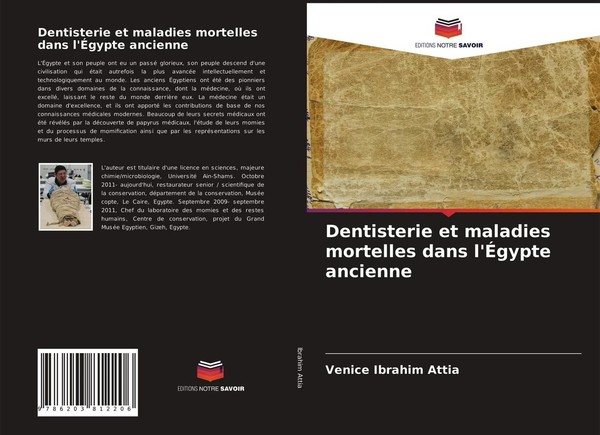 Dentisterie Et Maladies Mortelles Dans L'ÉGypte Ancienne Venice Ibrahim Attia-image