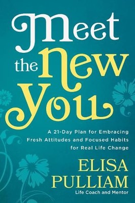 Meet the New You: A 21-Day Plan for ..., Pulliam, Elisa