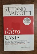 Stefano Livadiotti L'ALTRA CASTA Tascabili BOMBIANI
