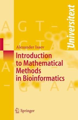Introduction to Mathematical Methods in Bioinformatics [Universitext]