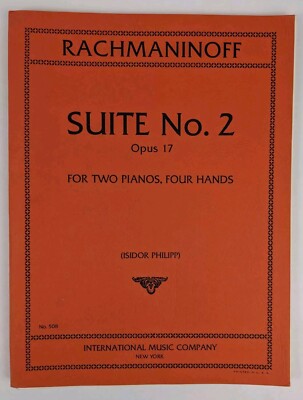 Rachmaninoff Suite No. 2 Opus 17 For Two Pianos, Four Hands, Both Parts 1953 Ed.