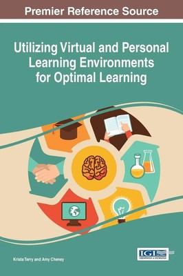 Krista Terry (u. a.) | Utilizing Virtual and Personal Learning Environments...