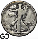 1921-D Walking Liberty Half Dollar *Key Date Denver Issue* VG++/Fine, RARE