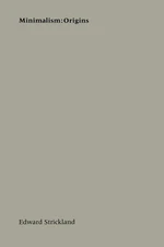 Minimalism:Origins