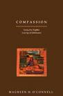 Compassion: Loving Our Neighbor in an Age of Globalization by Maureen H. O'Connell (Paperback, 2009)