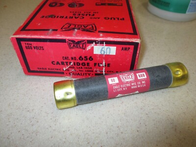EAGLE 60A - 600V CARTRIDGE FUSES, #656 NOS! LOT of 10
