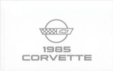 1985 Corvette Owners Manual New Chevrolet Owner Guide Book User Instruction 1985 Corvette Owners Manual New Chevrolet Owner Guide Book User Instruction