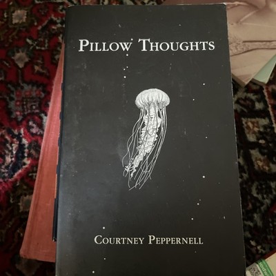 Pillow Thoughts Courtney Peppernell