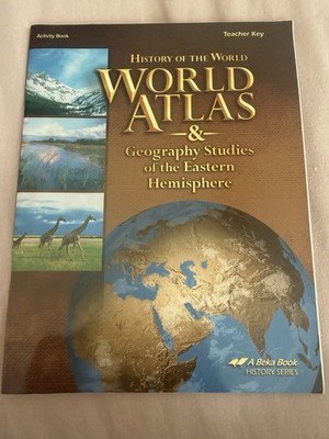 Abeka World Atlas Geography Studies Eastern Hemisphere Teacher Key Activity Book