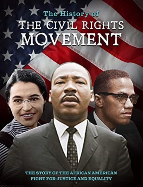 The History of the Civil Rights Movement by Dan Peel (Hardback Book)