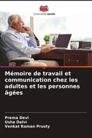 MéMoire De Travail Et Communication Chez Les Adultes Et Les Personnes âGéEs Prem