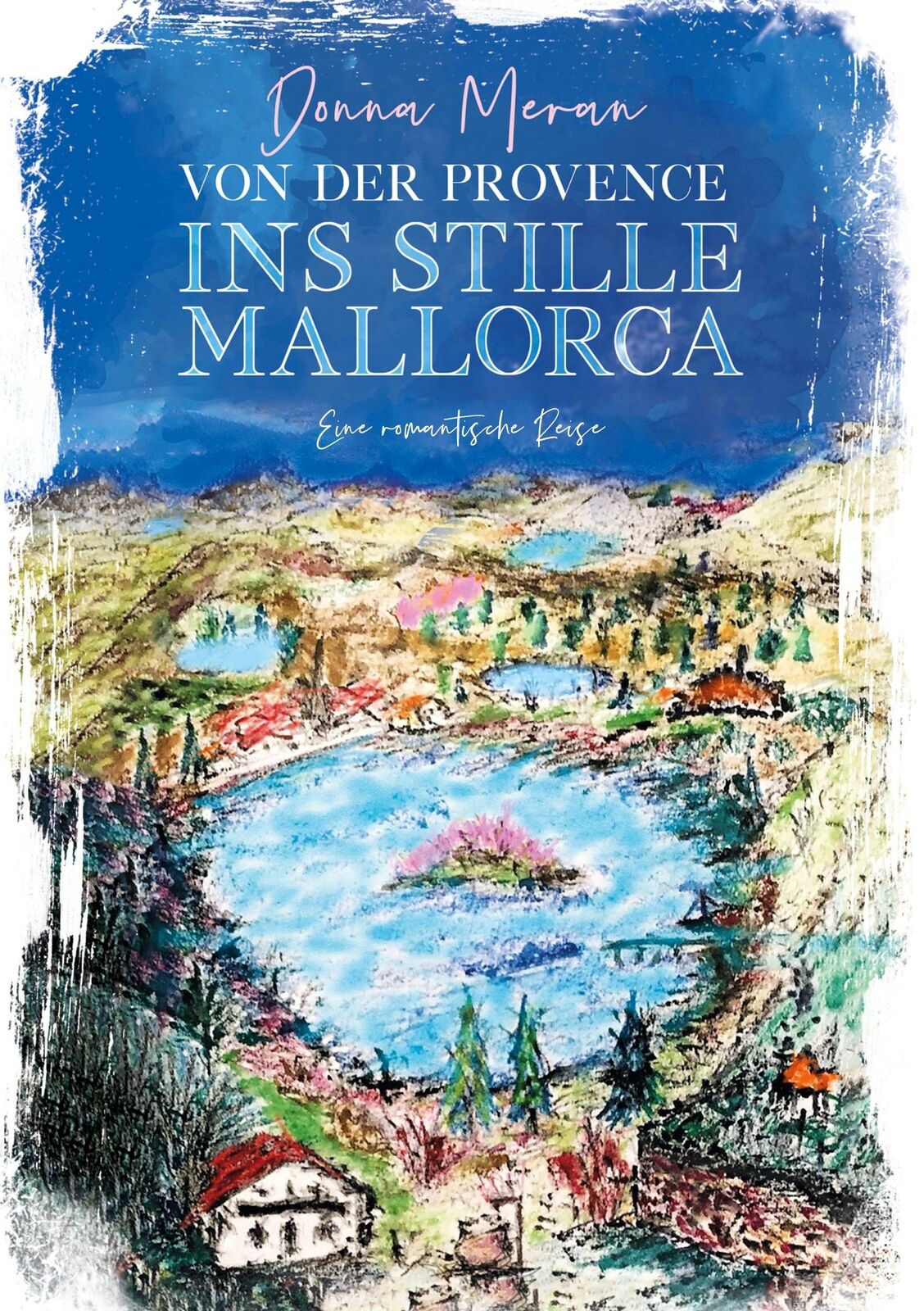 Thumbnail - Von Der Provence Ins Stille Mallorca | Buch | 9783754370230