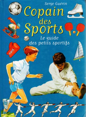 Copain des Sports // Le guide des petits sportifs // S. GUERIN / + de 100 sports - Afbeelding 1 van 1