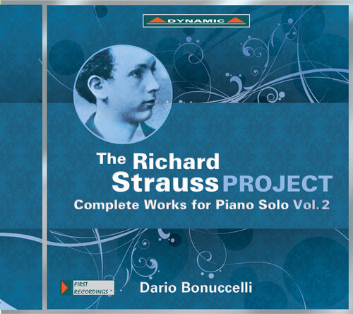 Richard Strauss Project Complete Piano Works New CD by Strauss and Bonucce