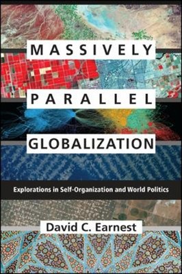 Massively Parallel Globalization : Experiments in Self-Organizati