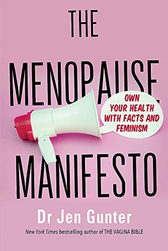 The Menopause Manifesto: Own Your Health with Facts and Feminism - Image 3