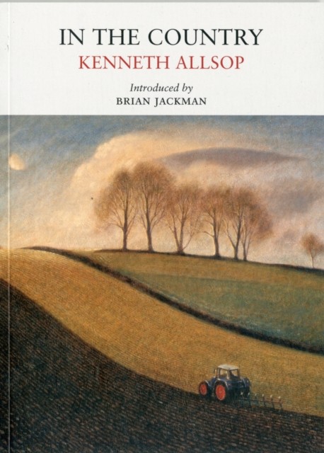 In the Country by Kenneth Allsop (Paperback Book)