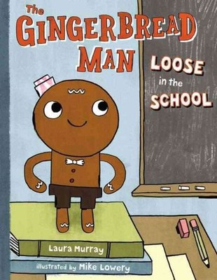 Gingerbread Man Loose in the School, School And Library by Murray, Laura; Low...