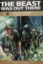 The Beast Was Out There: The 28th Infantry Black Lions and the Battle of �ng...