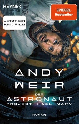 Andy Weir / Der Astronaut - Project Hail Mary /  9783453324329