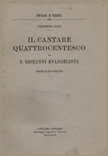 Il cantare quattrocentesco - S. Giovanni Evangelista [[1947]]