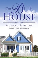 Michael Simmons | The Blue House | Taschenbuch | Englisch (2017) | iUniverse